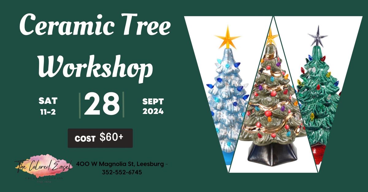 Ceramic Tree Workshop