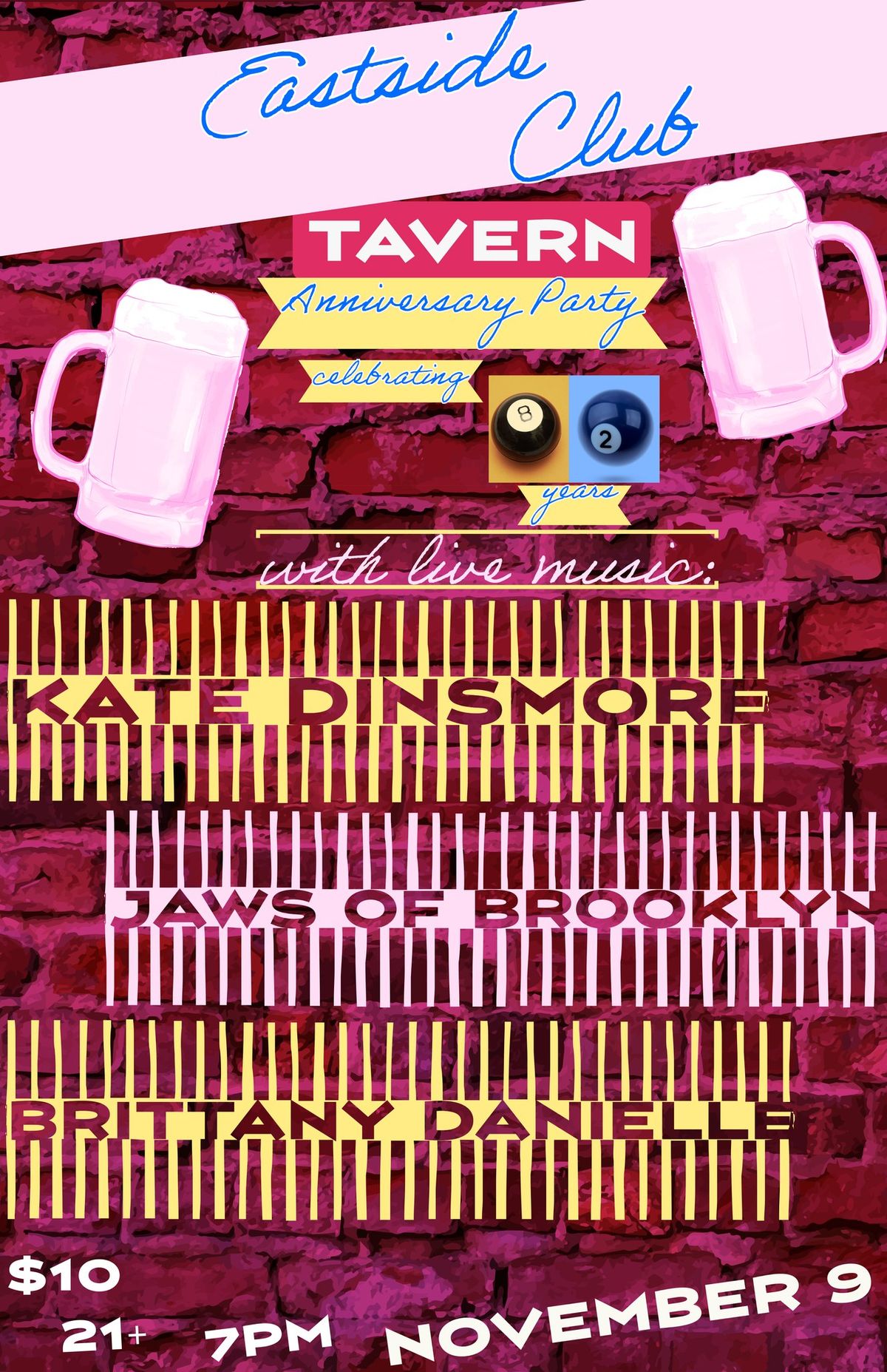 Eastside Club Tavern turns 82! (w\/ Kate Dinsmore + Jaws of Brooklyn + Brittany Danielle)