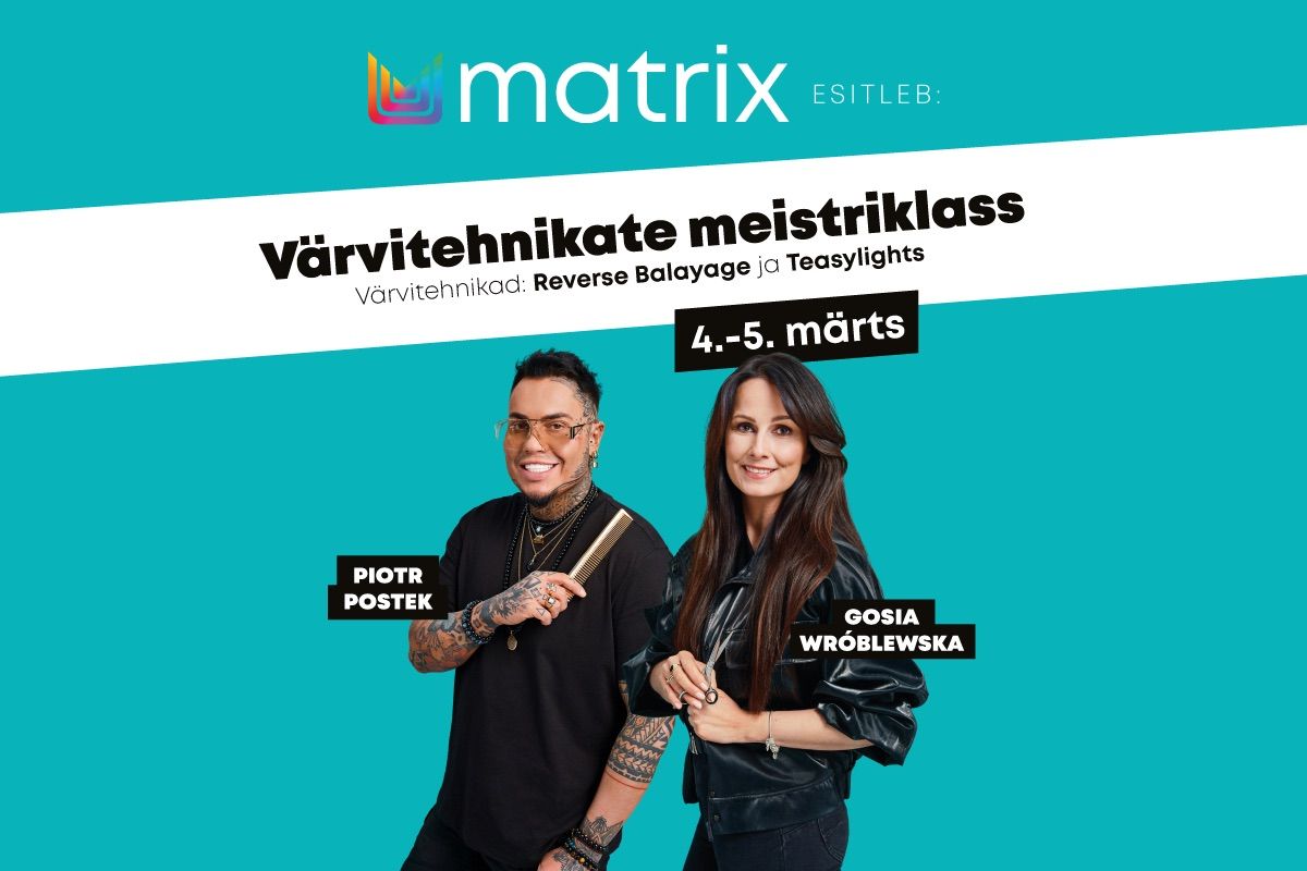 Matrix esitleb: v\u00e4rvitehnikate meistriklass @ Tradehouse Koolituskeskus