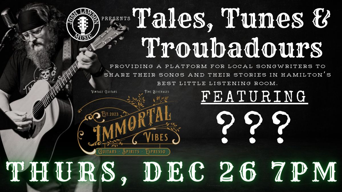 Tales, Tunes & Troubadours!