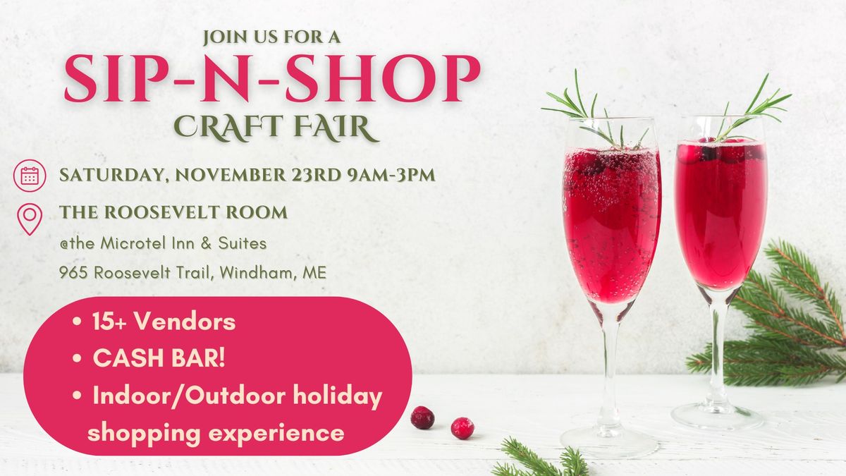 Sip-N-Shop Holiday Craft Fair