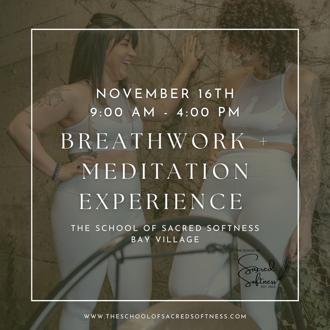 Breathwork + Meditation Experience 