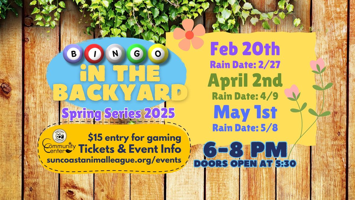 Bingo in the Backyard - May 1st, 6-8pm