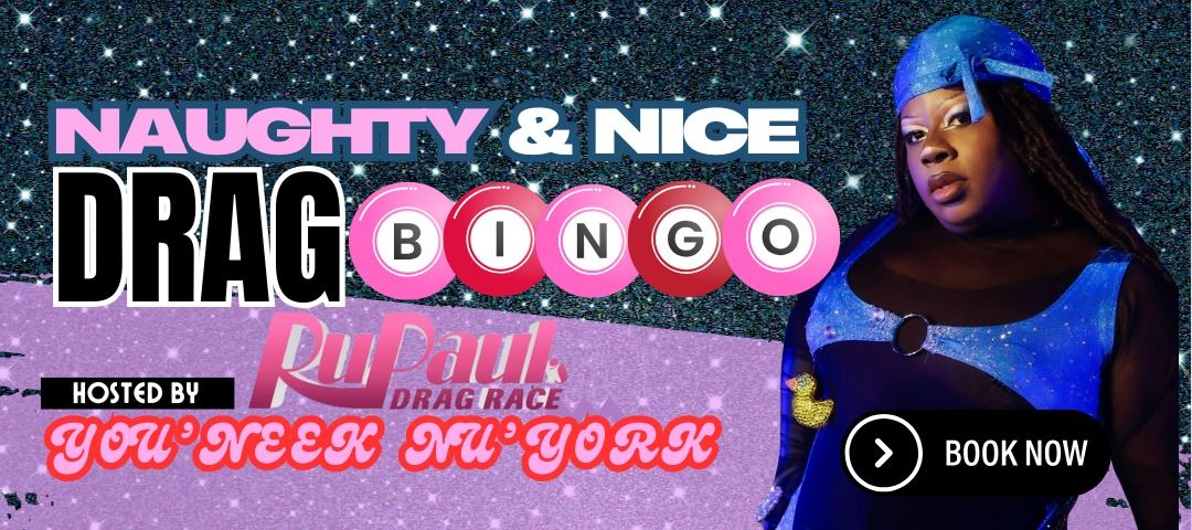 Naughty & Nice VALENTINES Drag Bingo