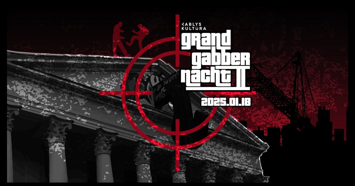 Grand Gabber Nacht II