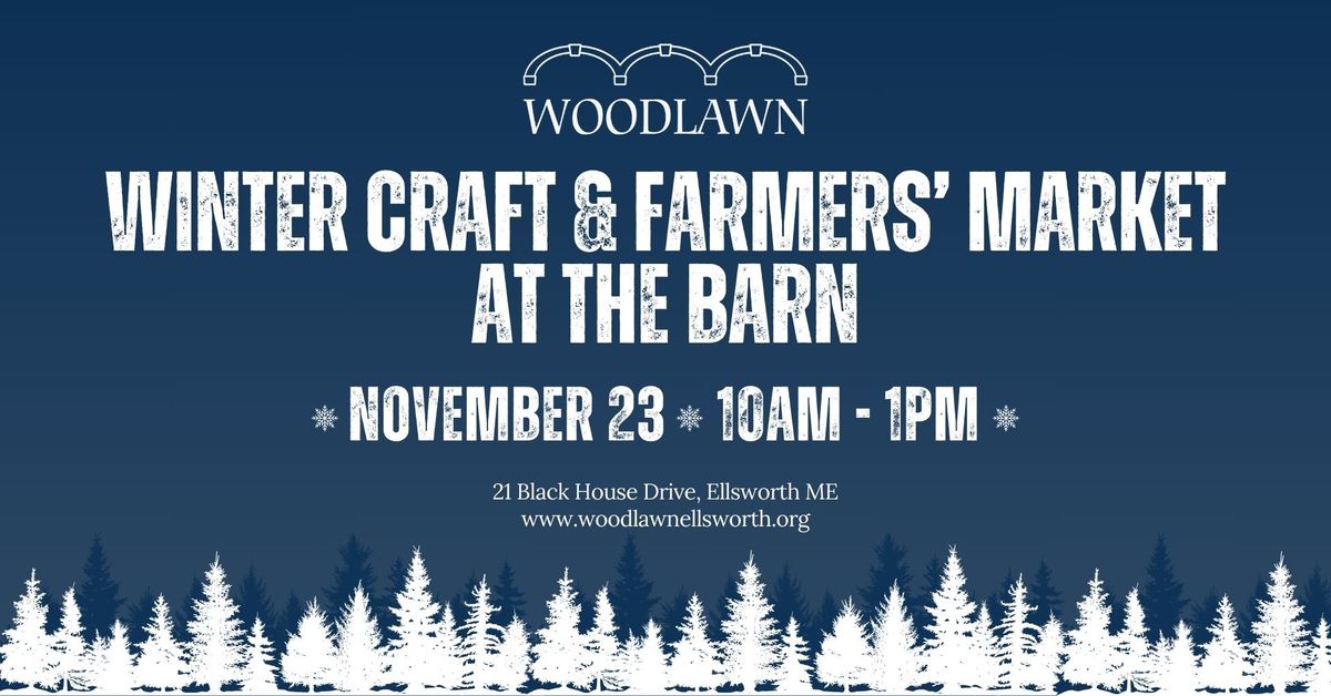 Winter Craft & Farmers' Market at The Barn