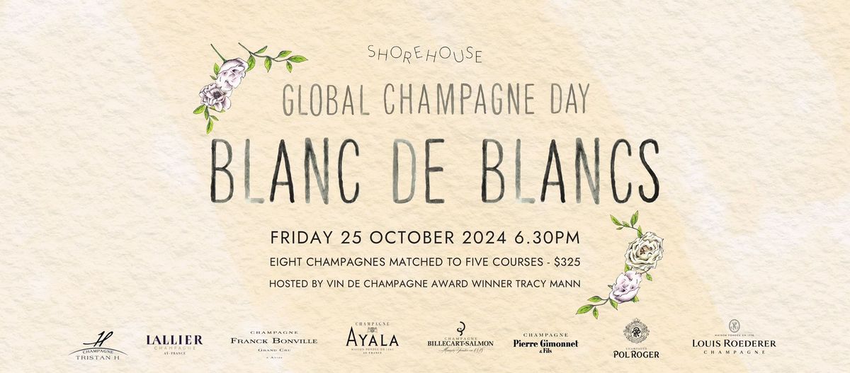 Global Champagne Day - Blanc De Blancs Dinner