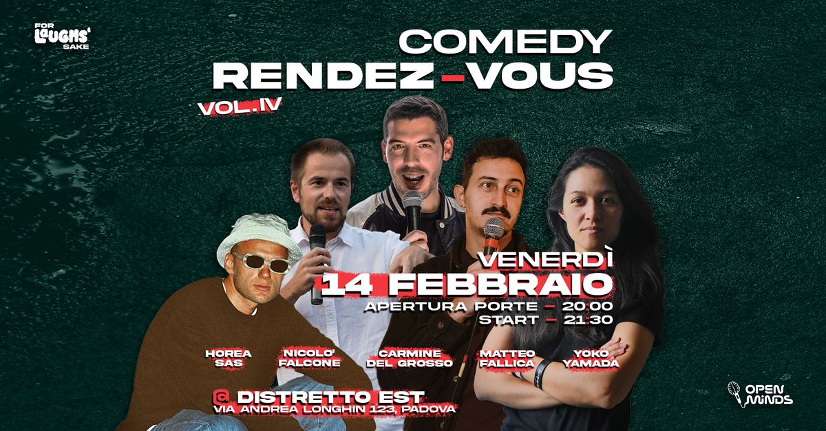 COMEDY RENDEZ-VOUS VOL.IV @DISTRETTO EST