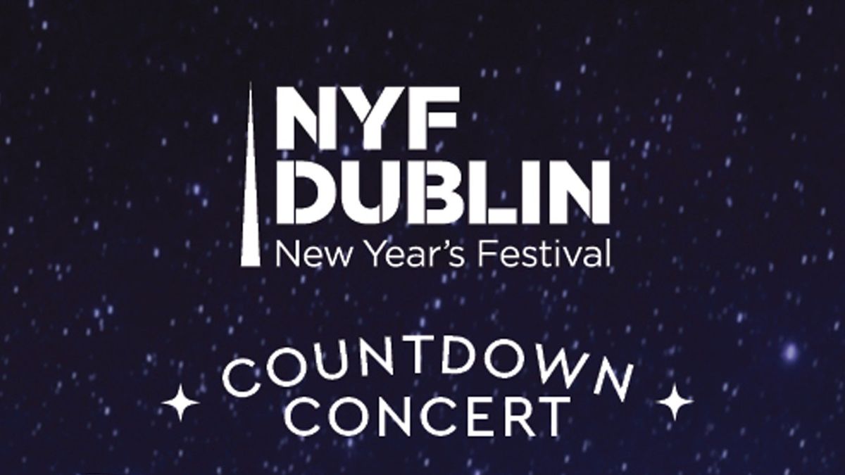 Nyf Dublin Matinee Countdown Concert