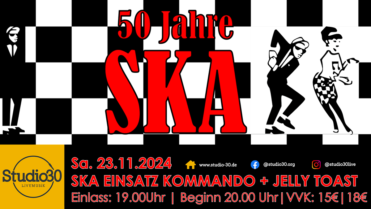 50 Jahre Ska - Der gro\u00dfe SEK & Jelly Toast Geburtstag