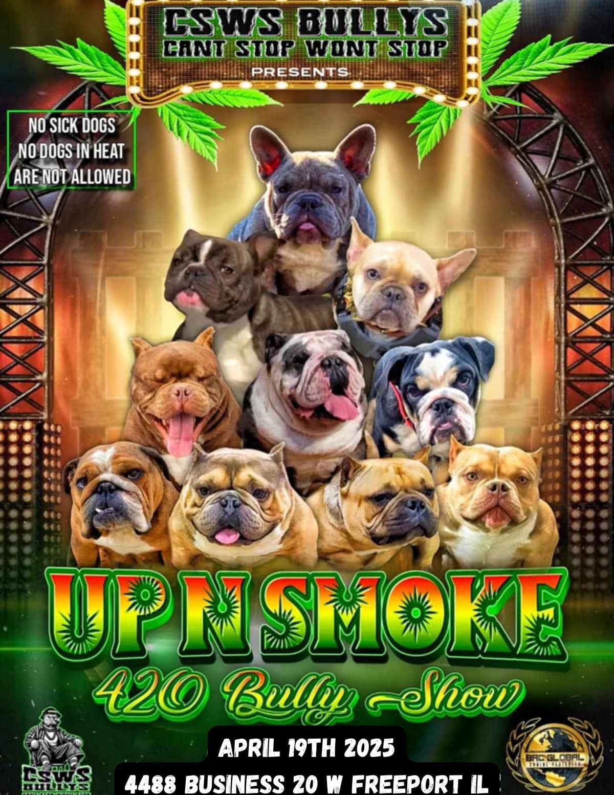 UP IN SMOKE 420 BULLY FUNSHOW 