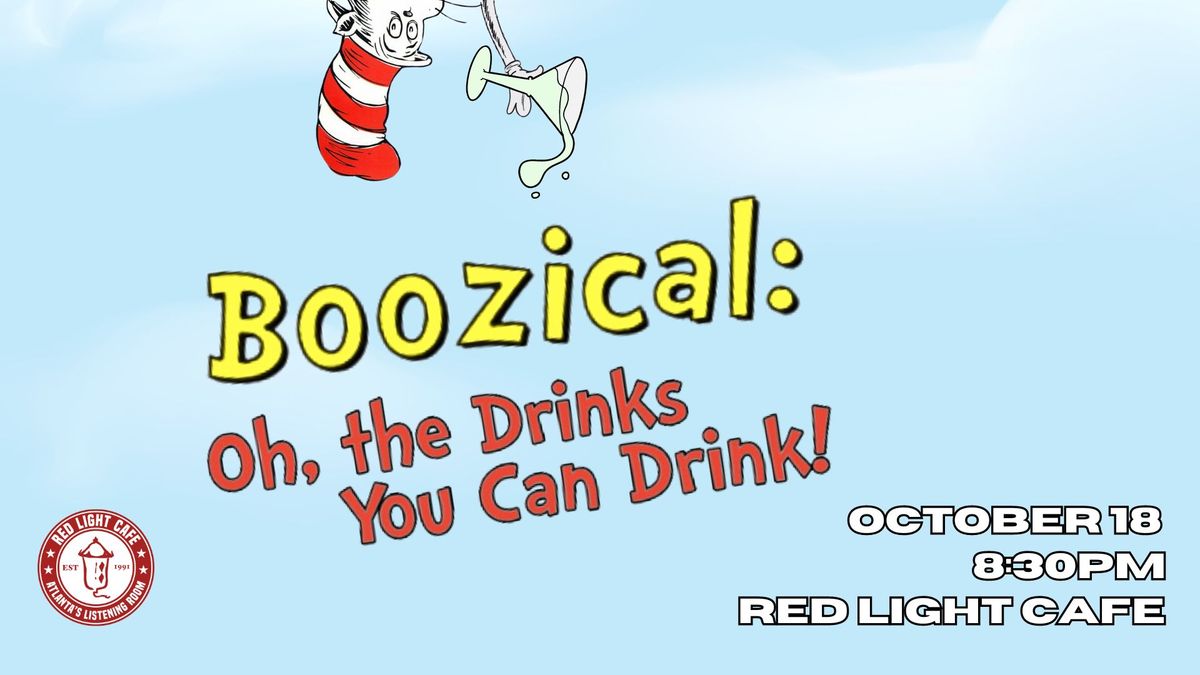 BOOZICAL: Oh, the Drinks You Can Drink! by Acting Under the Influence