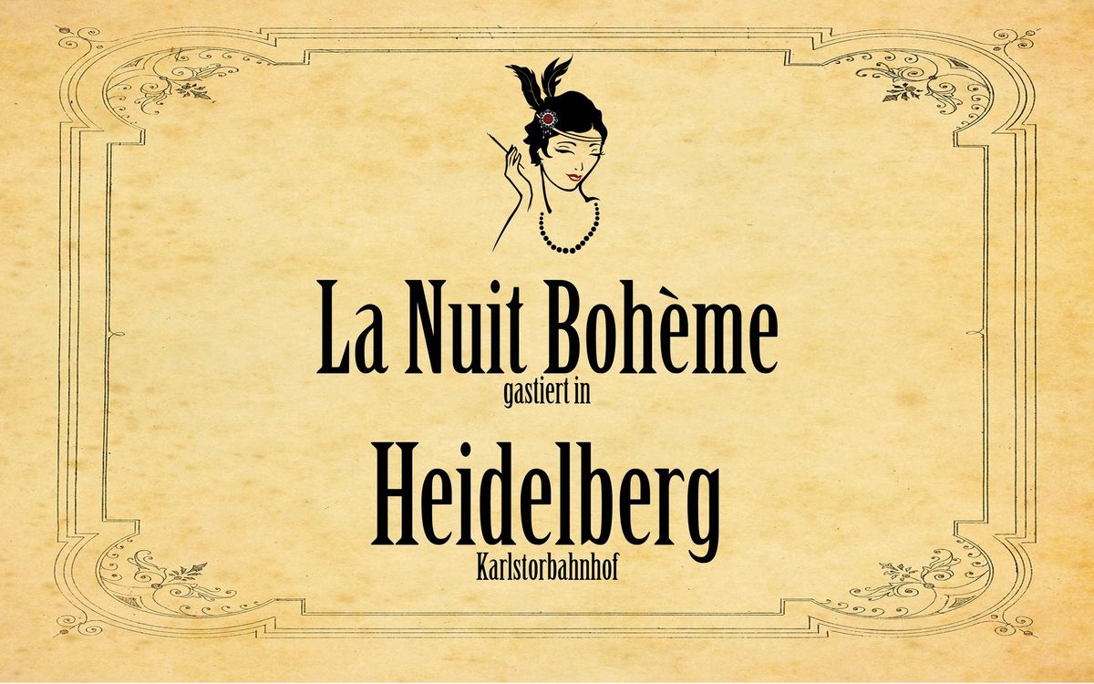 La Nuit Boh\u00e8me gastiert in Heidelberg