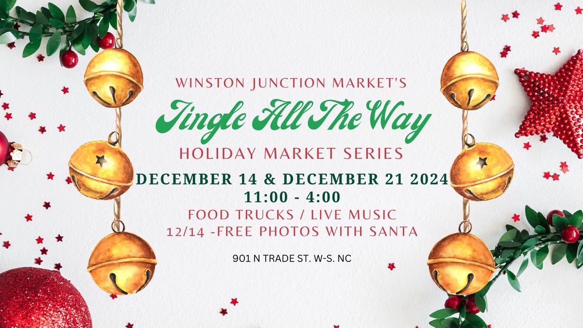 Jingle All The Way Market #1