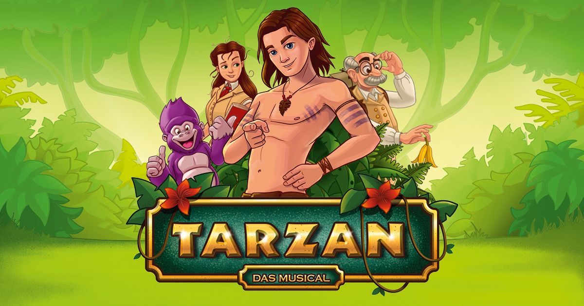 Tarzan - das Musical in Freiburg im Breisgau