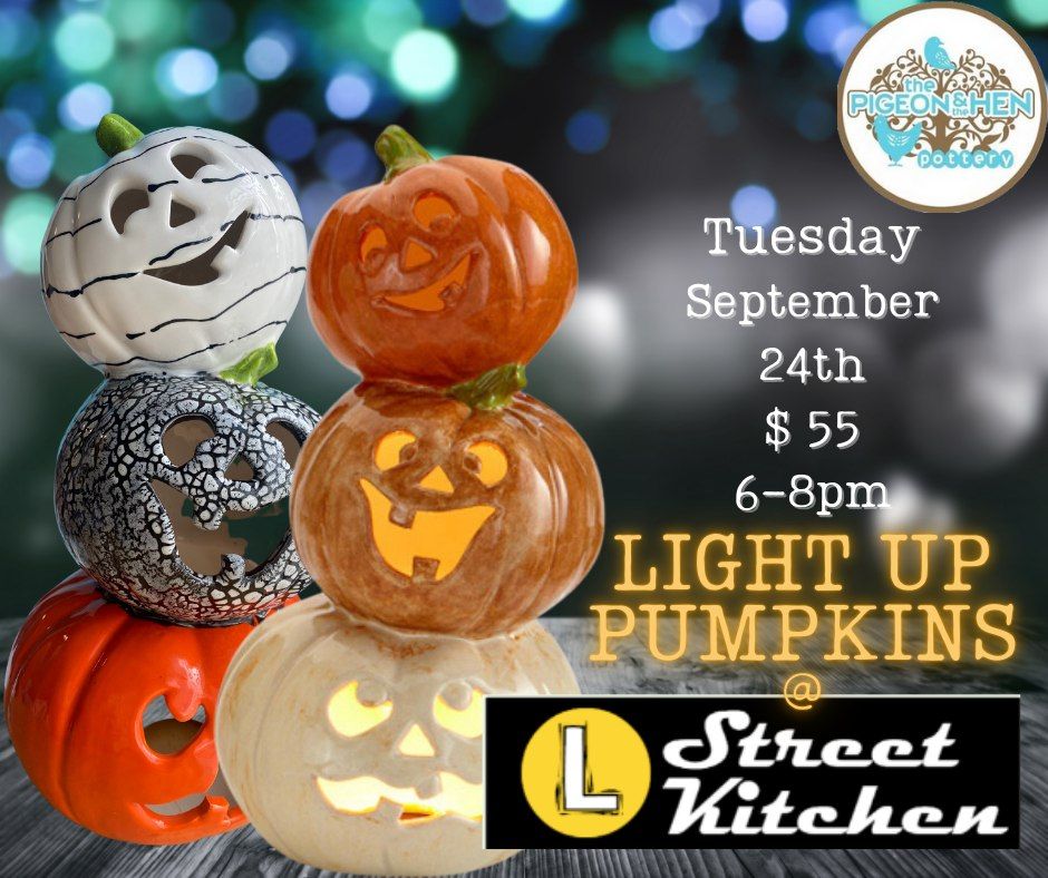 Light Up Pumpkins @ L Street Kitchen