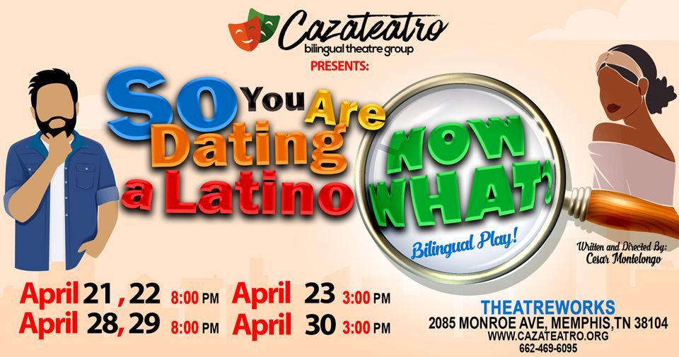 So You Are Dating a Latino... NOW WHAT?