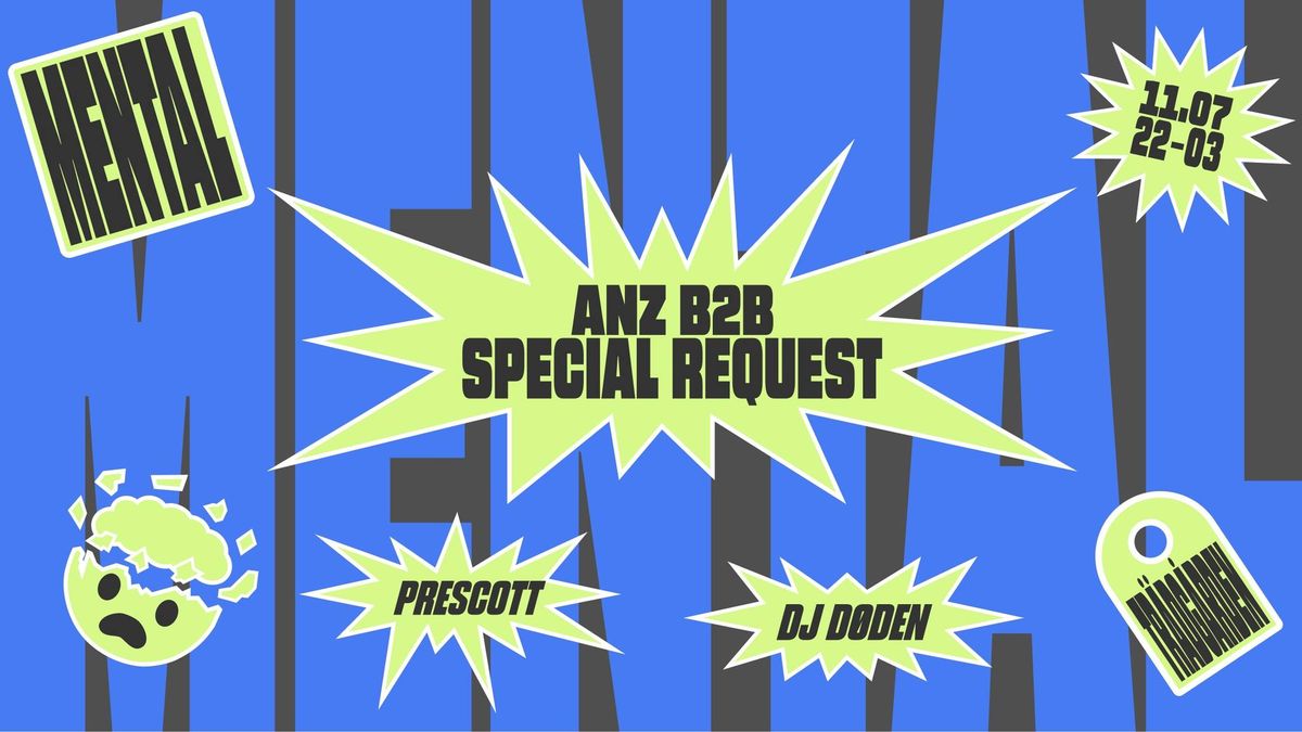 MENTAL w Anz b2b Special Request