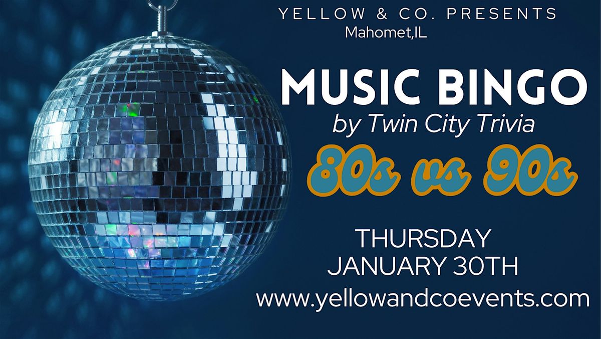 Music Bingo  by Twin City Trivia   @ Yellow & Co.