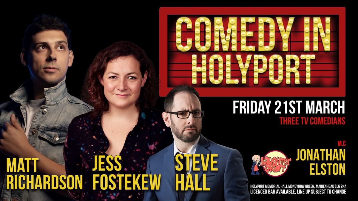 March's Comedy in Holyport