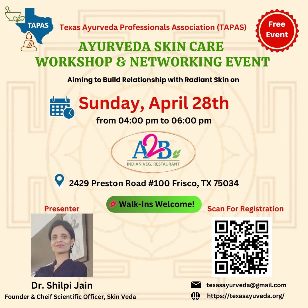 Ayurveda Skin care workshop & Networking event 