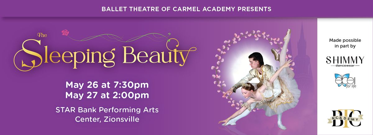 Indianapolis Ballet: The Sleeping Beauty