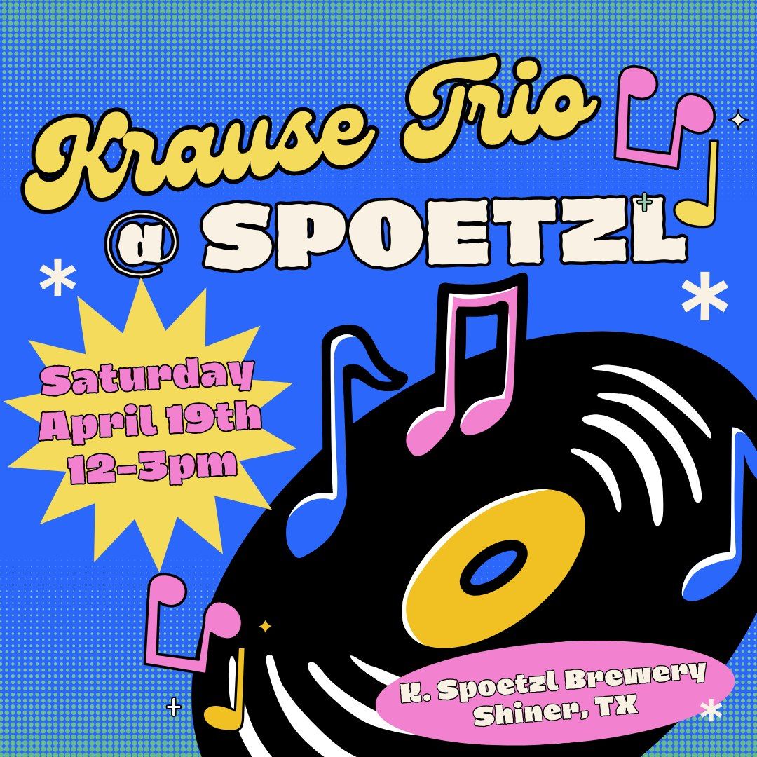 Krause TRIO @ Spoetzl - 4\/19\/25