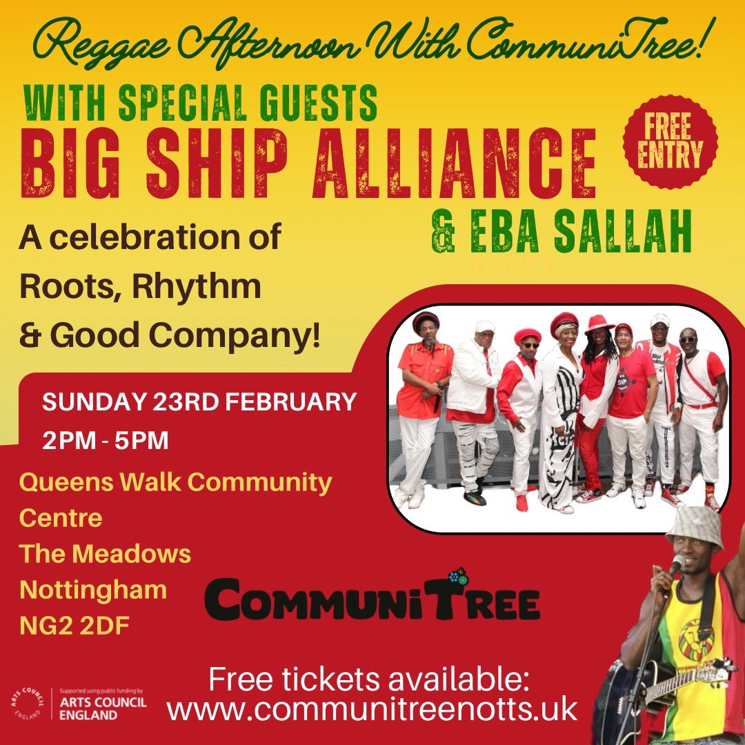 Reggae Afternoon With CommuniTree! + special guests Big Ship Alliance & Eba Sallah 