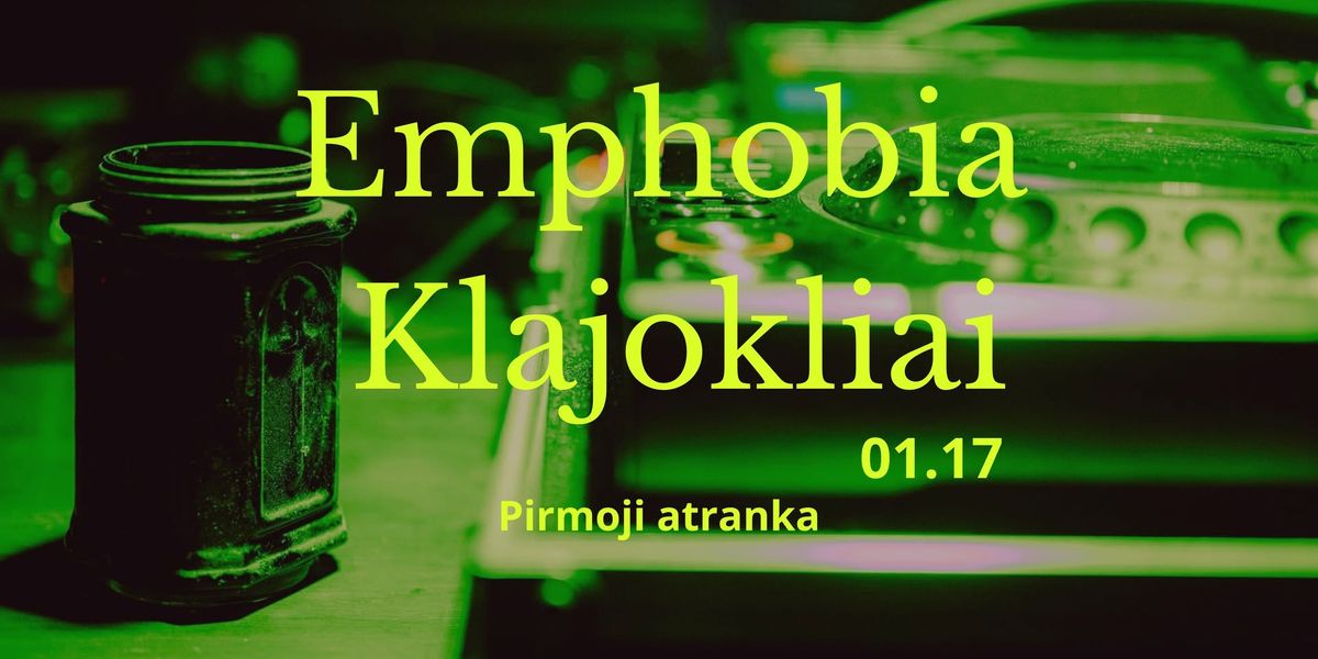 Emphobia Klajokliai