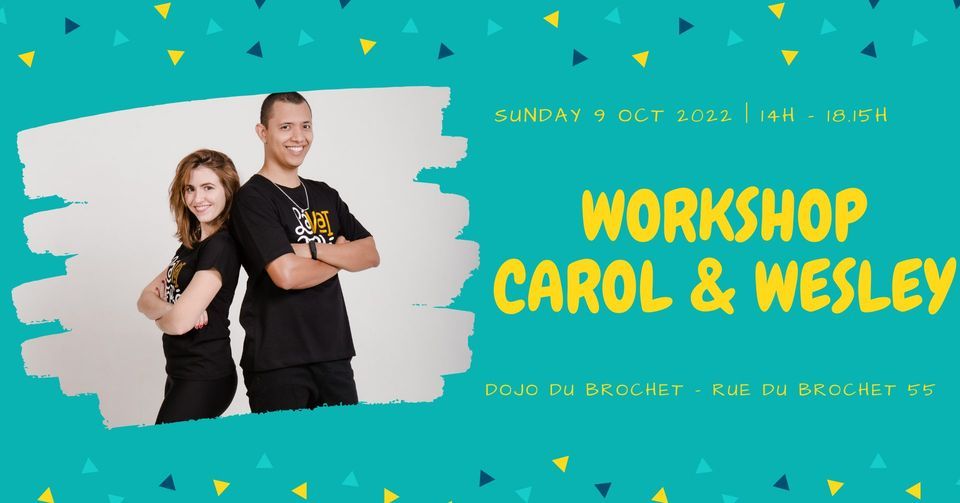 Workshop Carol & Wesley | Brussels