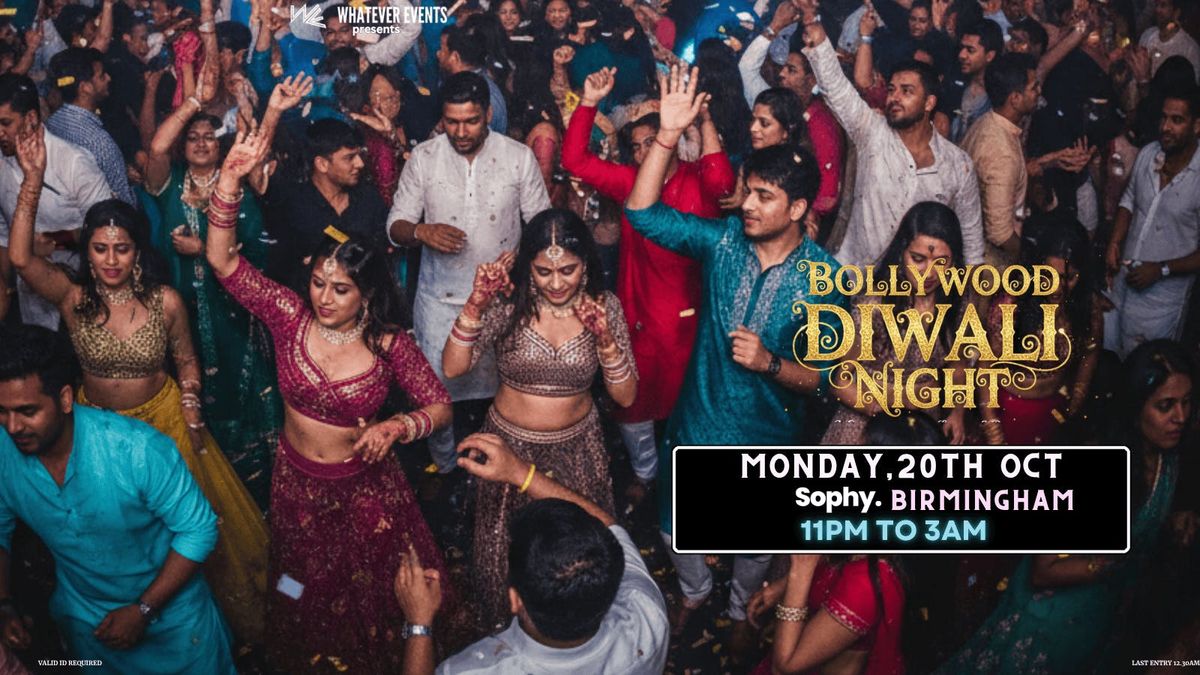 Birmingham Diwali Night 2025 @ Sophy Birmingham | Bollywood x Bhangra Special