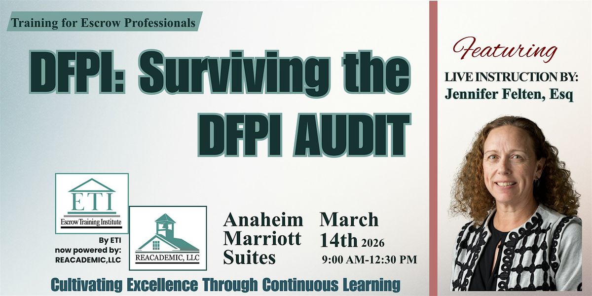 DFPI: Surviving the DFPI Audit