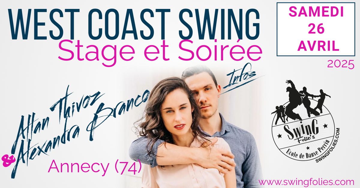 Stage et Soir\u00e9e West Coast Swing - Allan et Alexandra - Couple international WSDC