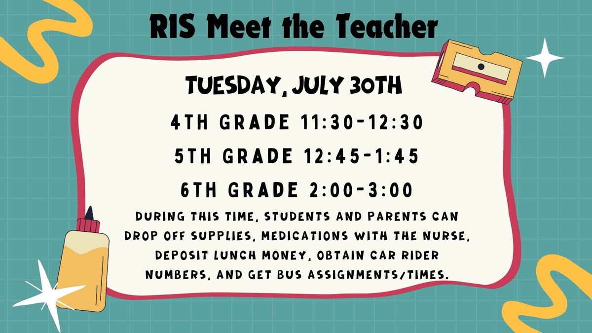 RIS Meet the Teacher 2024!