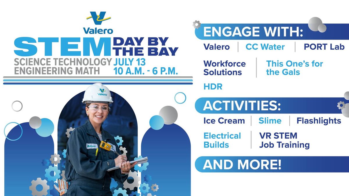 STEM Day by The Bay - presented by Valero