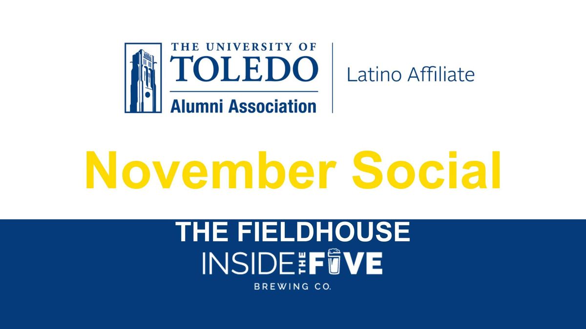 UT Latino Alumni Affiliate November Social