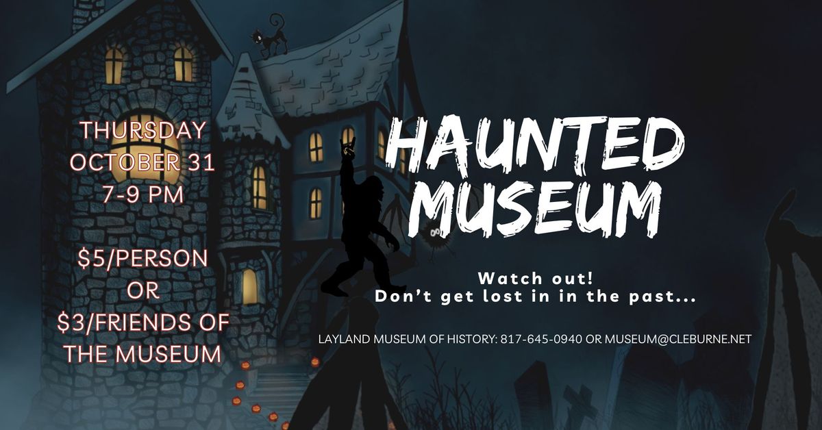 Haunted Museum