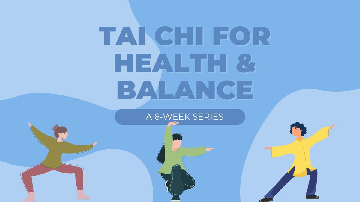 Tai Chi & Qigong for Health Series