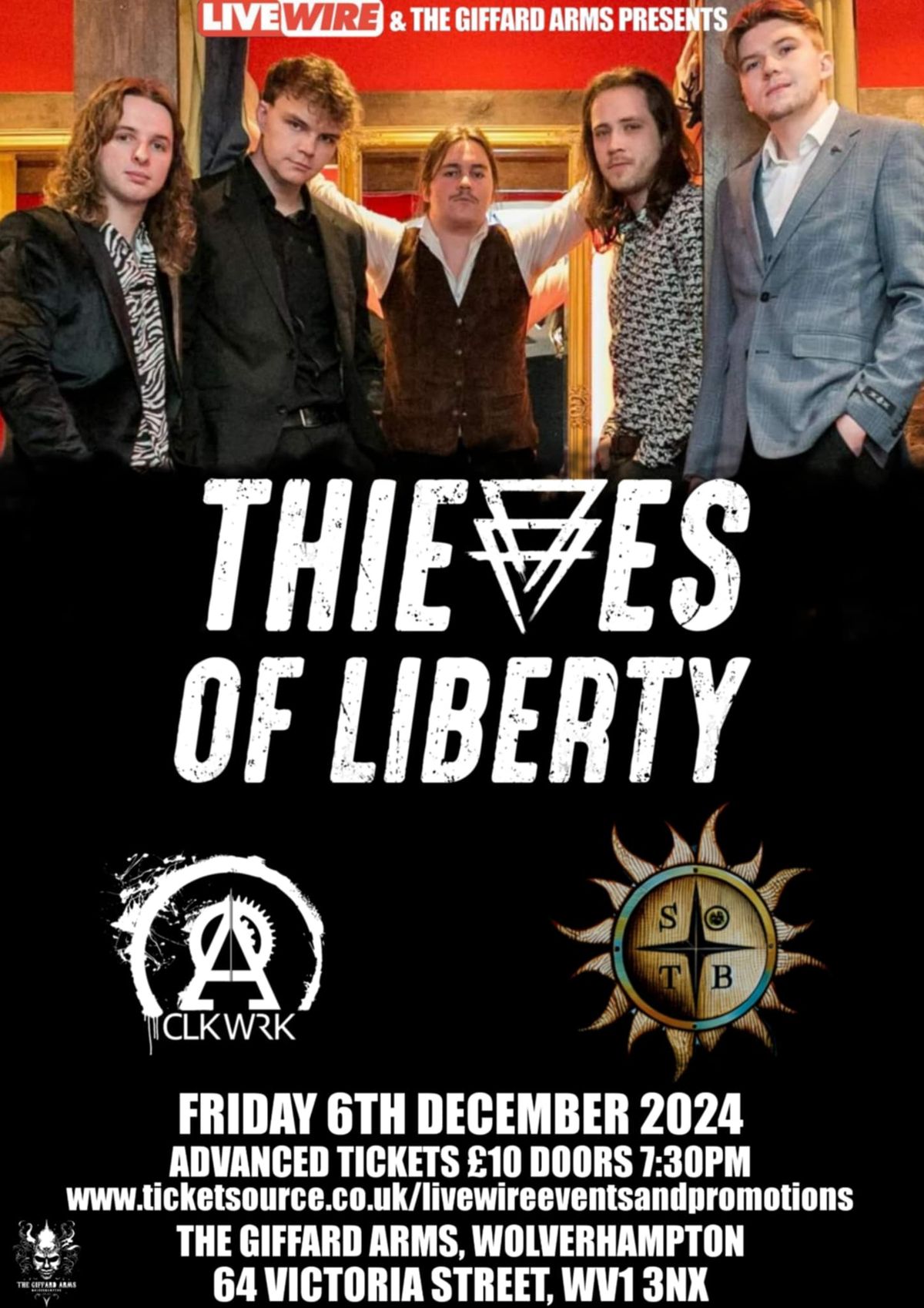 LiveWire presents Thieves of Liberty