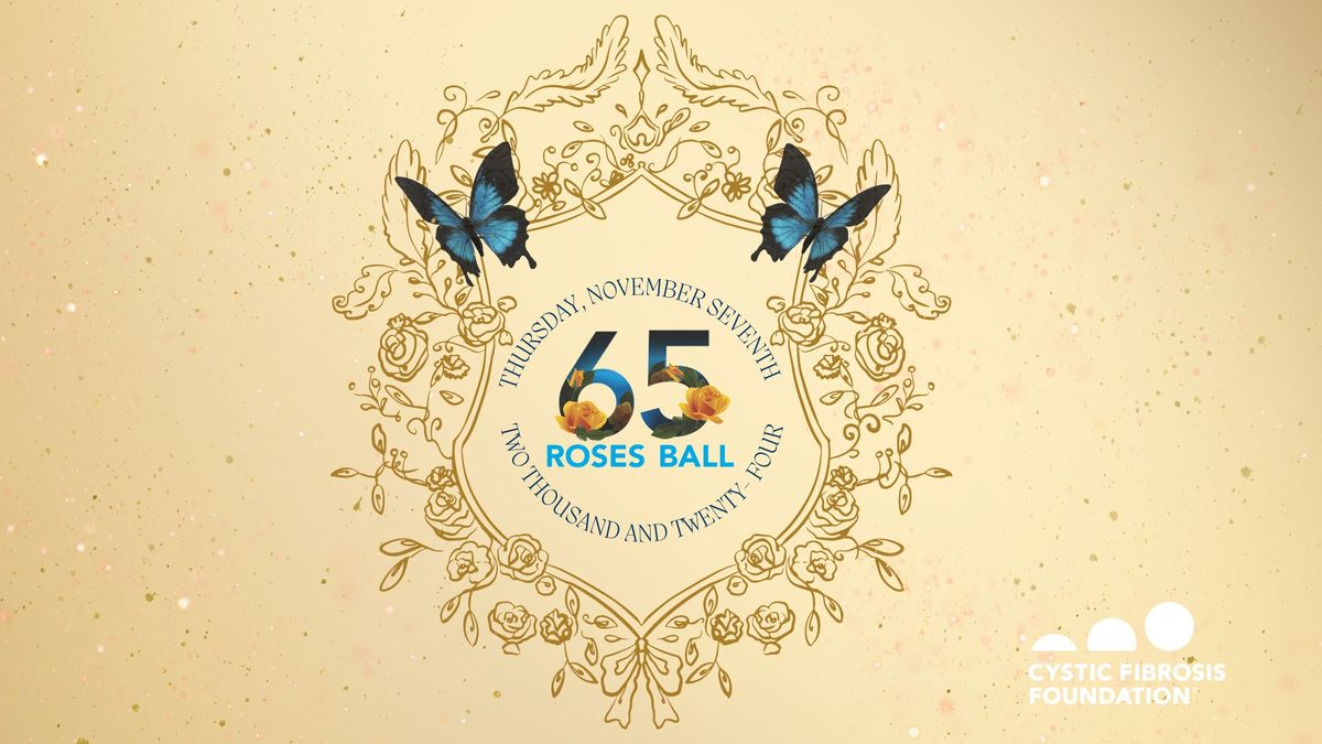 65 Roses Ball