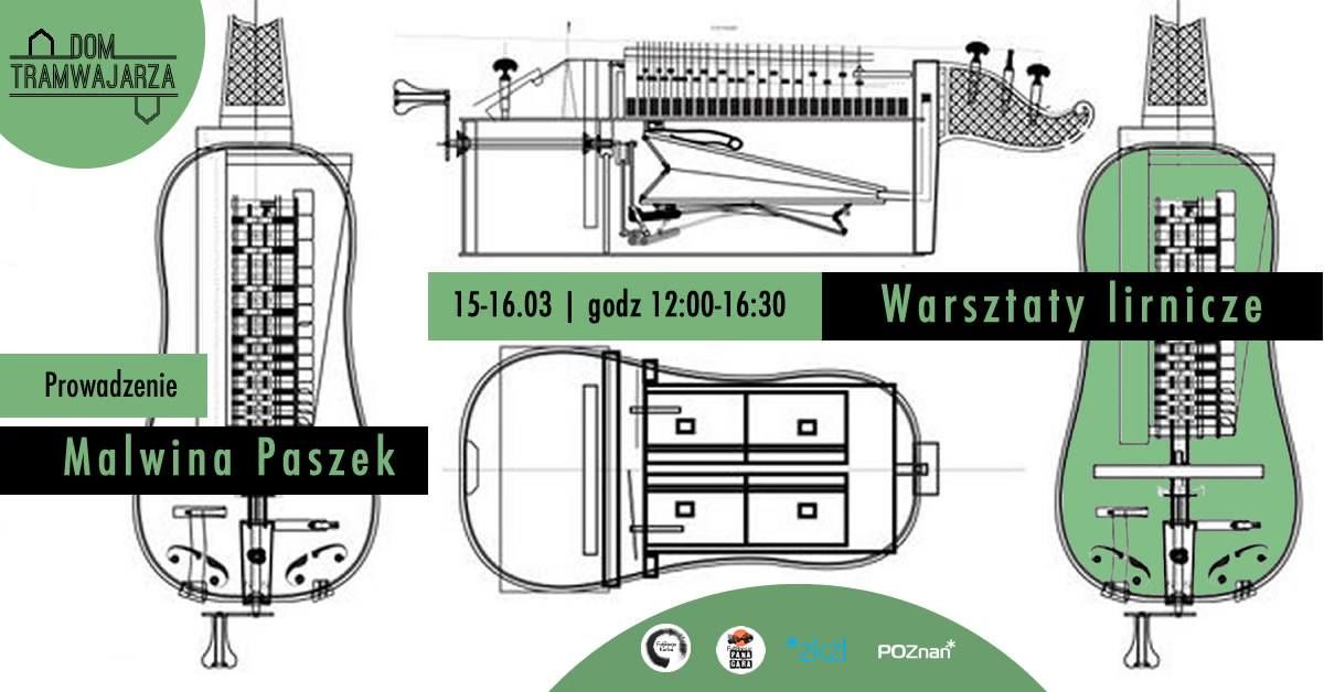 Warsztaty lirnicze z Malwin\u0105 Paszek \/ Poziom Open \/ Dom Tramwajarza 