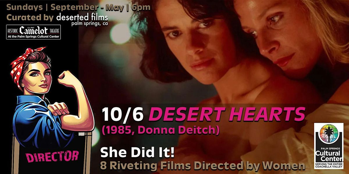 She Did It!: 8 RIVETING Films Directed by Women: Desert Hearts