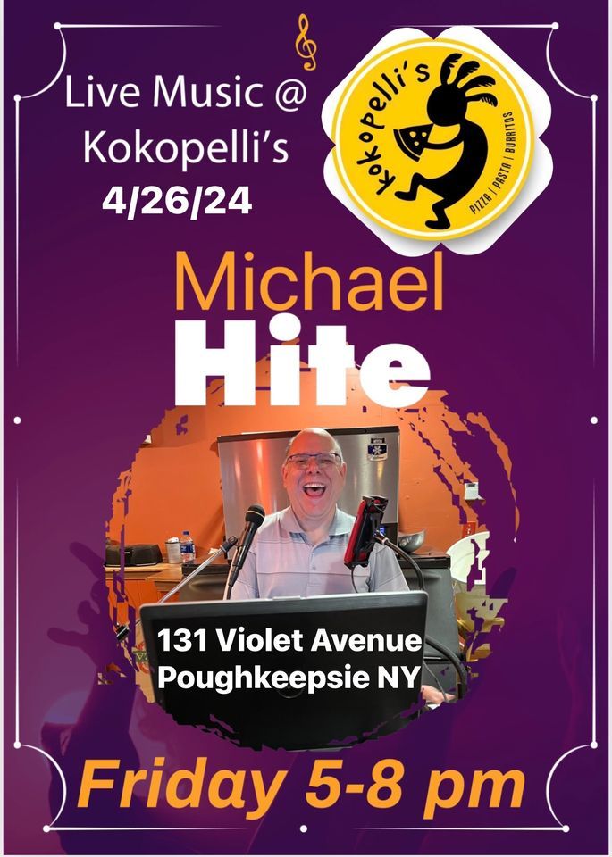 Michael Hite Live @ Kokopelli\u2019s!