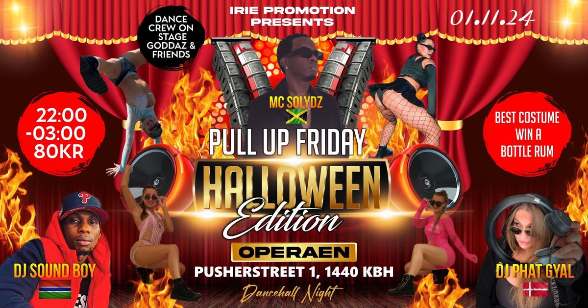 Pull Up Friday - Halloween Edition