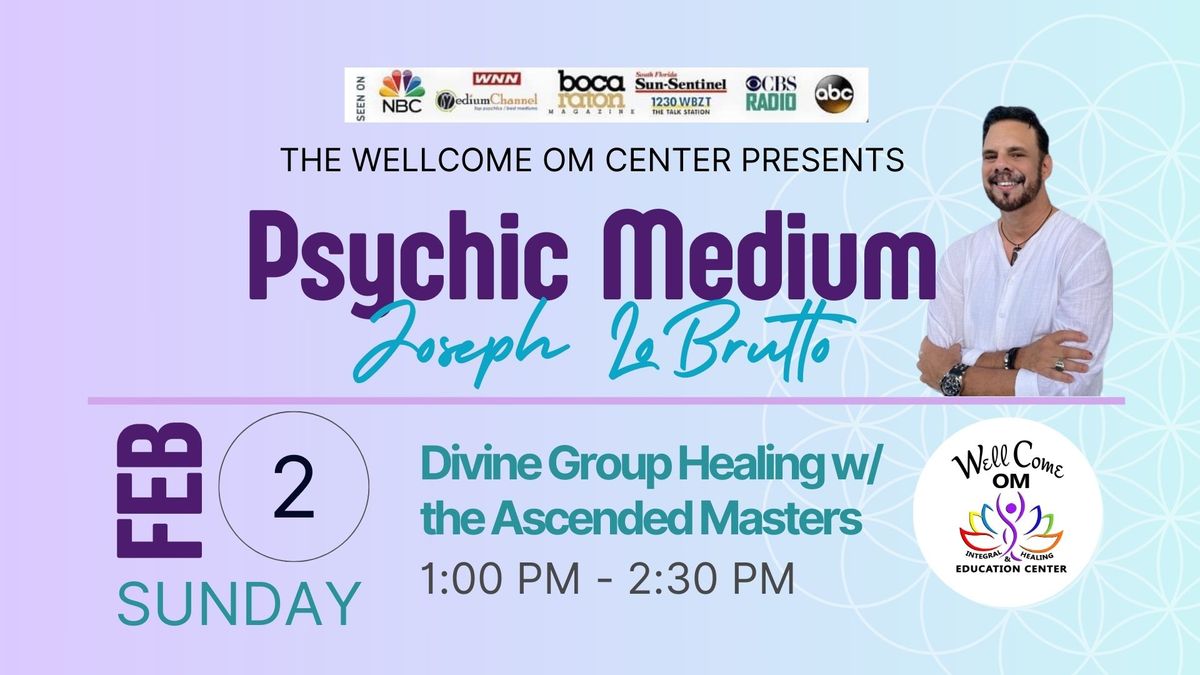 Psychic Medium: Divine Group Healing w\/ the Ascended Masters