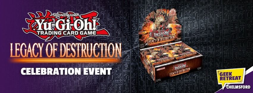 Yu-Gi-Oh! Legacy of Destruction Celebration Event