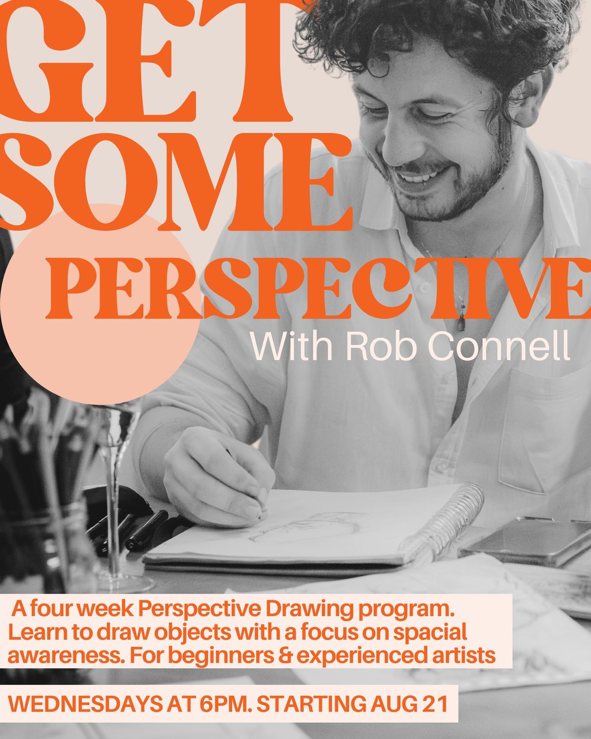 Get Some Perspective with Rob Connell Week 4