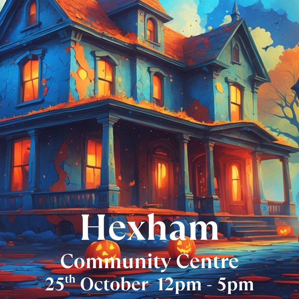 Hexham Community Centre - Halloween Spookfest