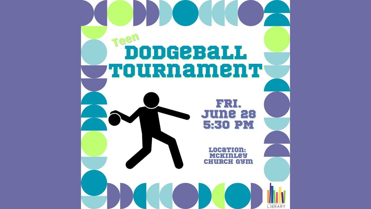 Teen Fun Night: Dodgeball Tournament