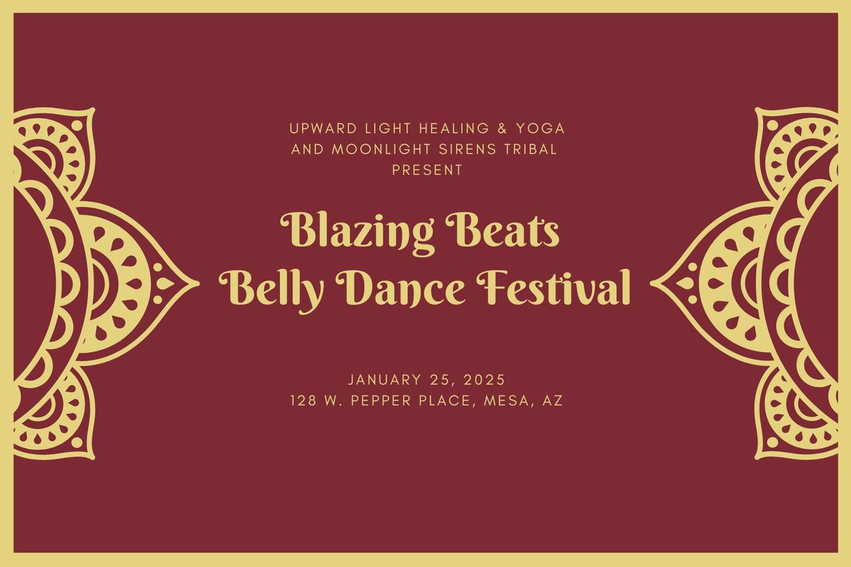 Blazing Beats Belly Dance Festival